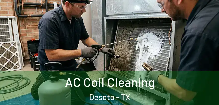 AC Coil Cleaning Desoto - TX