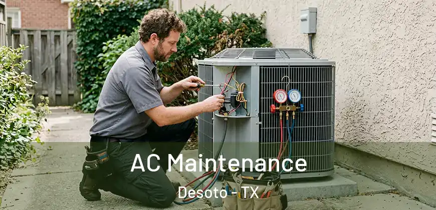 AC Maintenance Desoto - TX