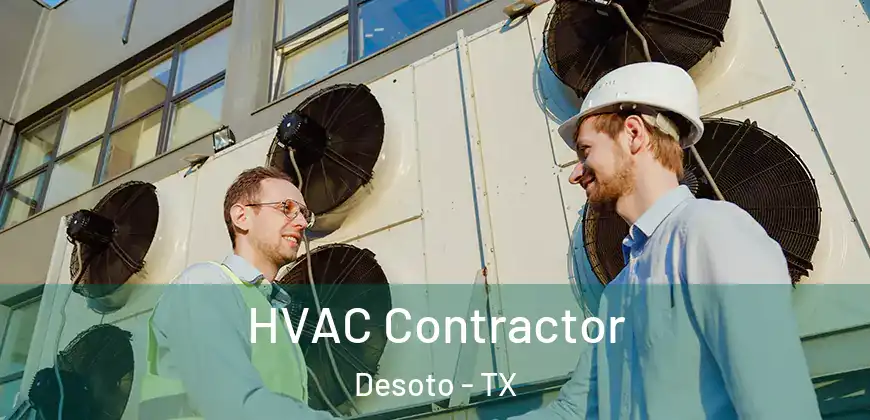 HVAC Contractor Desoto - TX